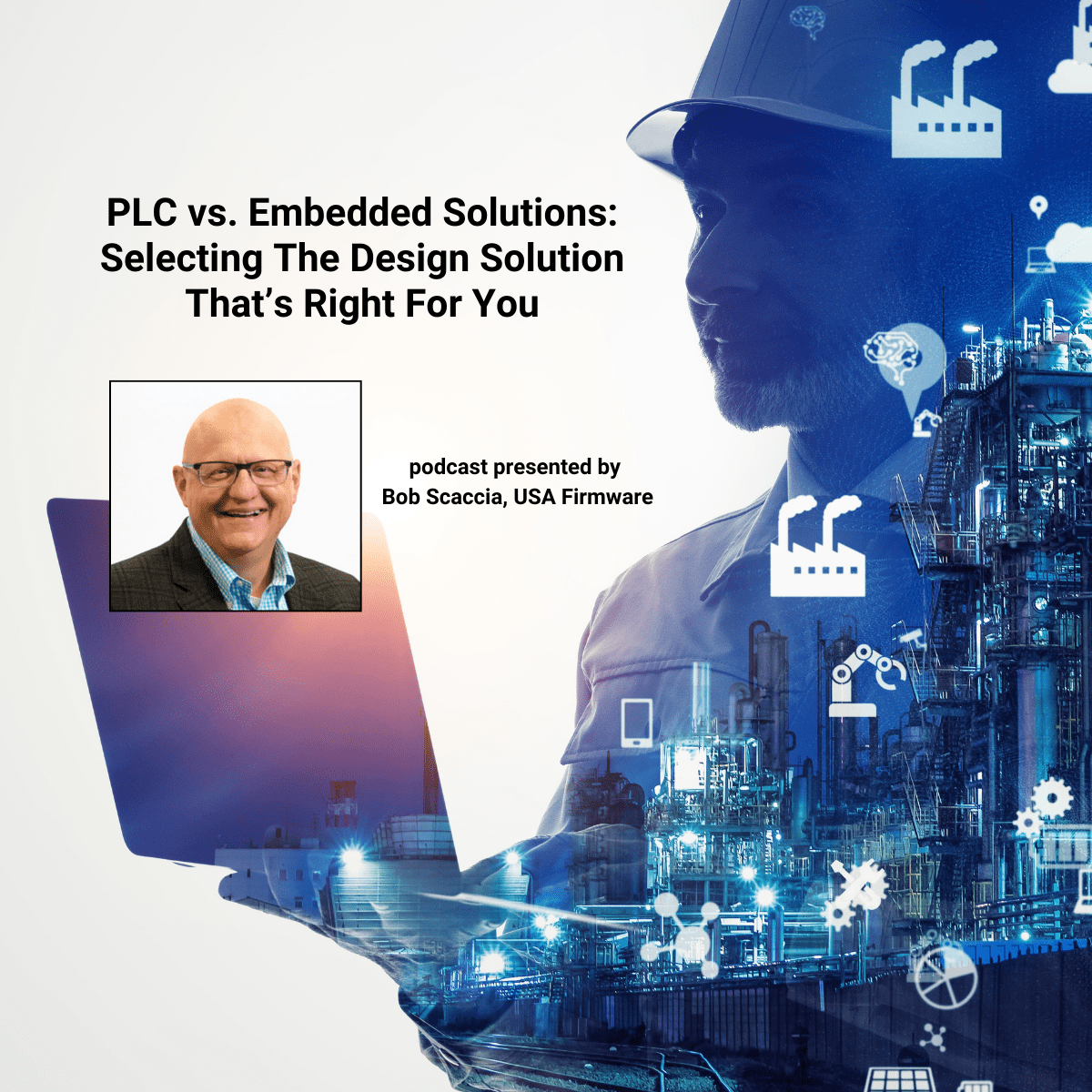 PLC vs. Embedded Solutions